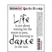 DARKROOM DOOR QUOTE STAMP DANCE - DDQS009